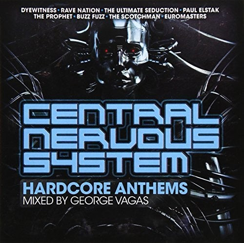 Various Artists - Central Nervous System By George Vegas-Hardcore An