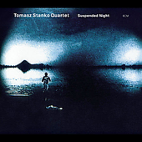 Tomasz Stanko - Suspended Night
