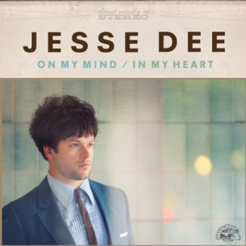 Jesse Dee - On My Mind / in My Heart