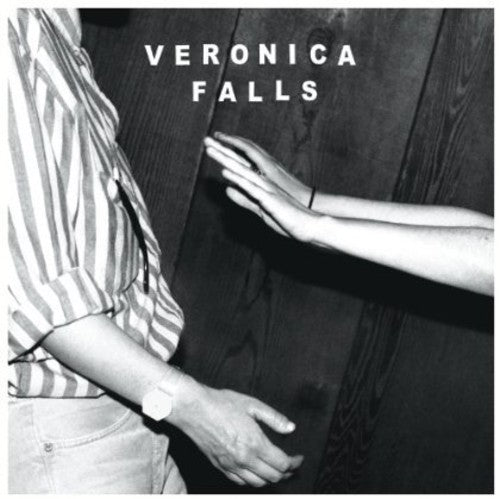 Veronica Falls - Waiting for Something to Happen
