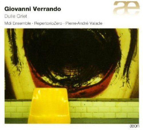 Verrando/ Mdi Ensemble/ Valade - Dulle Griet