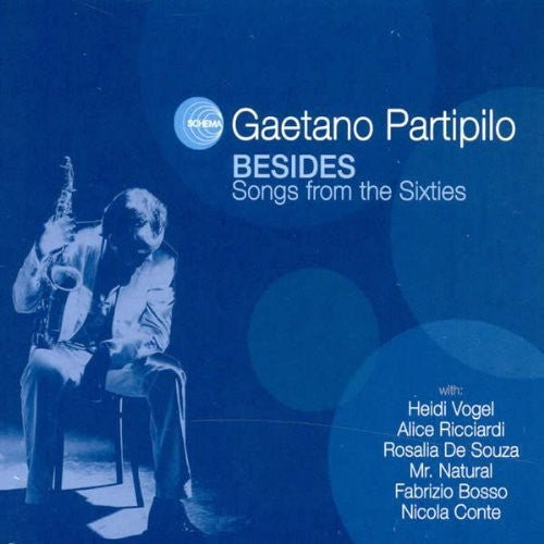 Gaetano Partipilo - Besides: Songs for Sixties