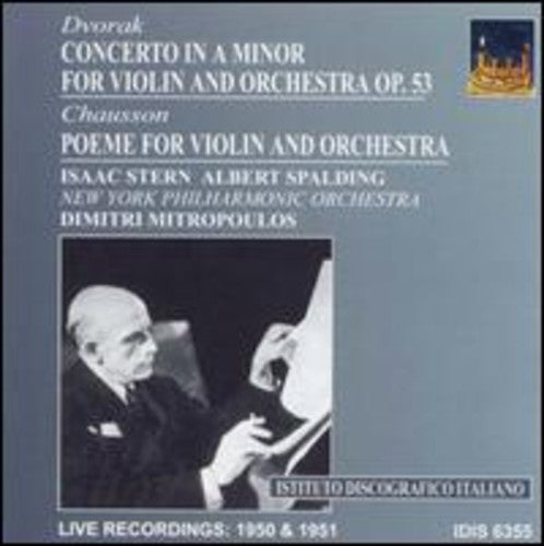 Dvorak/ Chausson/ Stern/ Spaulding/ NY Phil - Violin Concerto Op 53 / Poeme Op 25