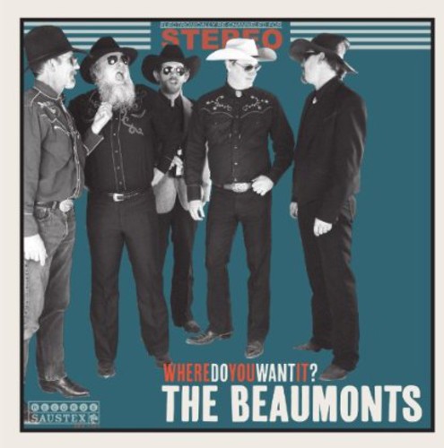 Beaumonts - Where Do You Want It?