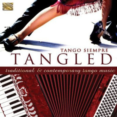 Tango Siempre - Tangled