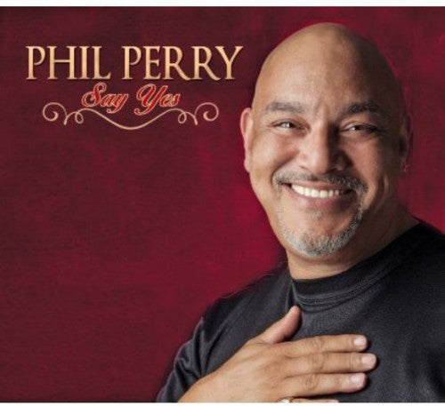 Phil Perry - Say Yes