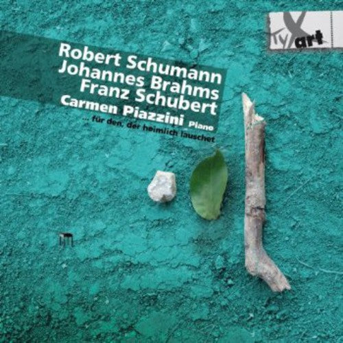 Schumann/ Piazzini - Fuer Den Der Heimlich Lauschet: Piano Solo