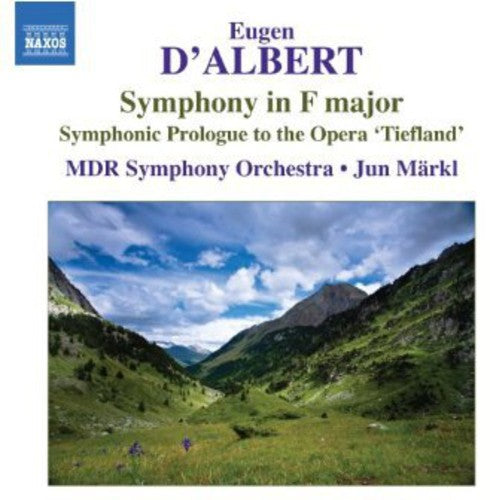 D'Albert/ Maerkl/ Mdr Leipzig Radio Sym Orch - Overture to Tiefland Symphony in F Op 4