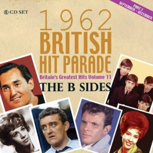 1962 British Hit Parade B Sides Part 3: Sept-Dec - 1962 British Hit Parade B Sides Part 3: Sept-Dec
