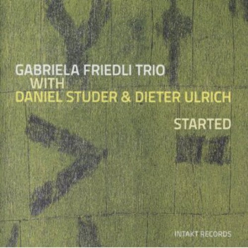 Friedli Trio - Started