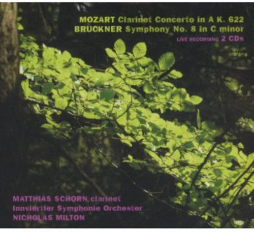 Mozart/ Schorn/ Milton - Clarinet Concerto / Symphony No 8