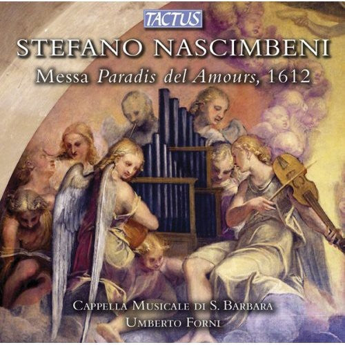 Nascimbeni/ Forni/ Umberto - Messa Paradis Del Amours 1612