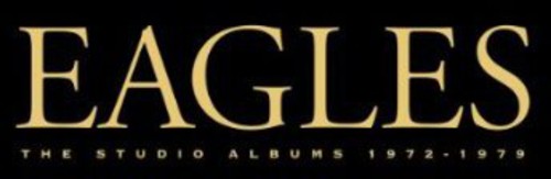 Eagles - Studio Albums 1972-1979