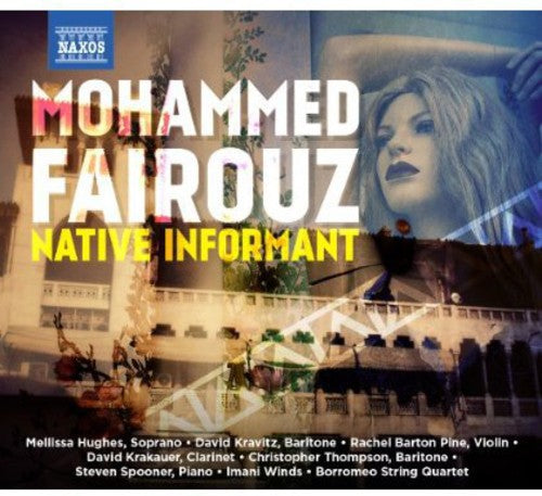 Fairouz/ Krakauer/ Borromeo String Quartet - Native Informant