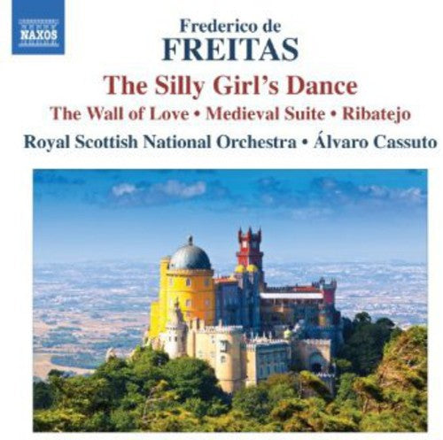 De Freitas/ Royal Scottish National Orch - Ribatejo / the Wall of Love