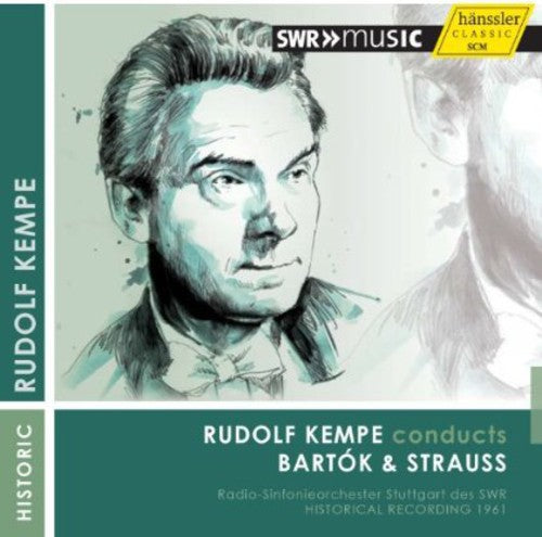 Strauss/ Kempe - Kempe Conducts Bartok & Strauss