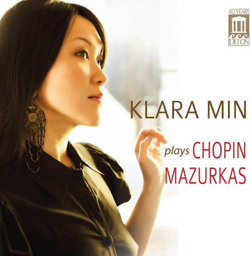 Chopin/ Klara Min - Klara Min Plays Chopin Mazurkas