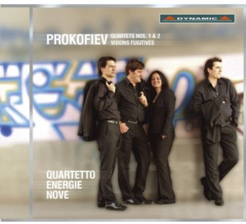 Prokofiev/ Liviabella/ Ciannamea - Quartets Nos 1 & 2 - Visions Fugitives