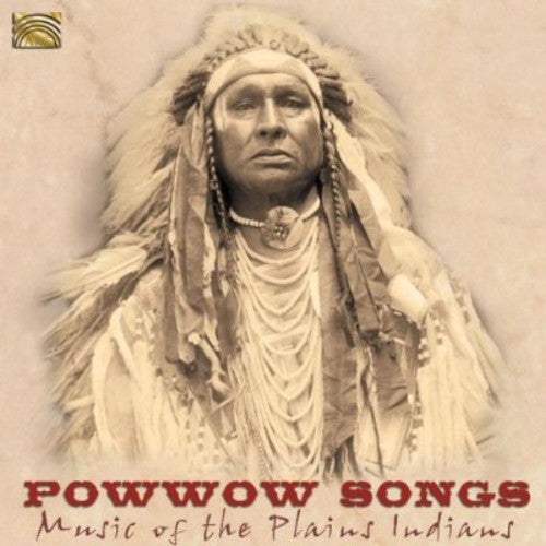 Powwow Songs: Music of the Plains Indians/ Var - Powwow Music of the Plains Indians