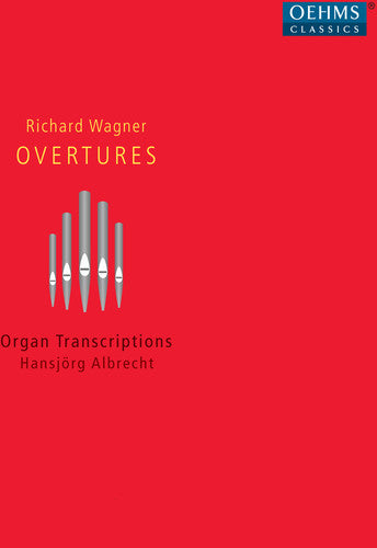 Albrecht - Overtures - Organ Transcriptions