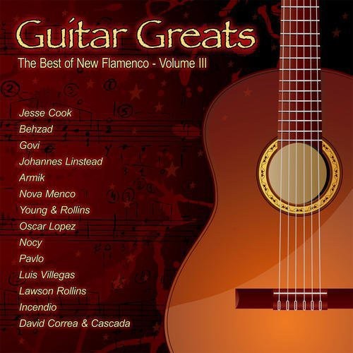 Various Artists - Guitar Greats: The Best Of New Flamenco - Volume 3