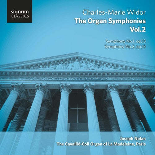 Widor/ Joseph Nolan - Organ Symphonies 2
