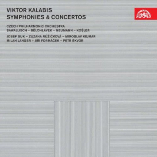 Kalabis/ Skvor/ Czech Philharmonic Orch/ Kosler - Symphonies & Concertos