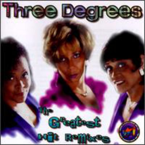 Three Degrees - Greatest Hits Remixes