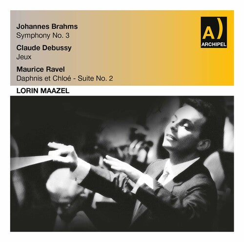 Brahms/ Maazel - Sinfonie 3 Debussy Jeux
