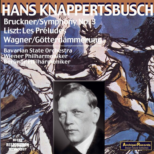 Bruckner/ Knappertsbusch - Sinfonie 3 Wagner Gotterda