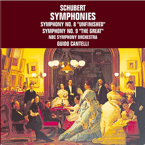 Schubert/ Cantelli/ NBC Sym Orch - Sinfonien 8 & 9 NBC Sym