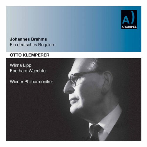 Brahms/ Klemperer - Ein Deutsches Requiem: Lipp