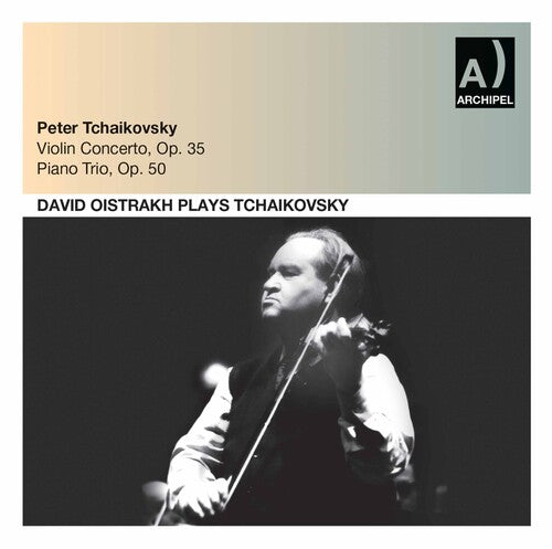 Tchaikovksy/ Oistrakh - VLN Con Op. 35 Trio O