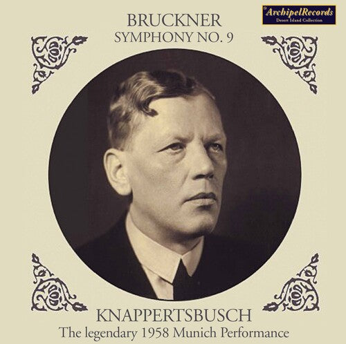 Bruckner/ Knappertsbusch - Sinfonie 9 Wagner Gotterda