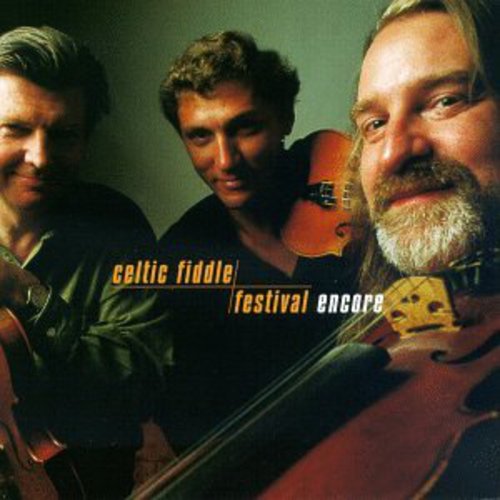 Celtic Fiddle Festival: Encore