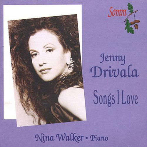 Donizetti/ Rossini/ Drivala/ Walker - Songs I Love