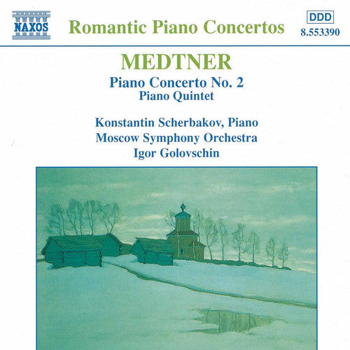Medtner/ Scherbakov/ Podhoransky - Piano Concerto 2 in C minor Op 50