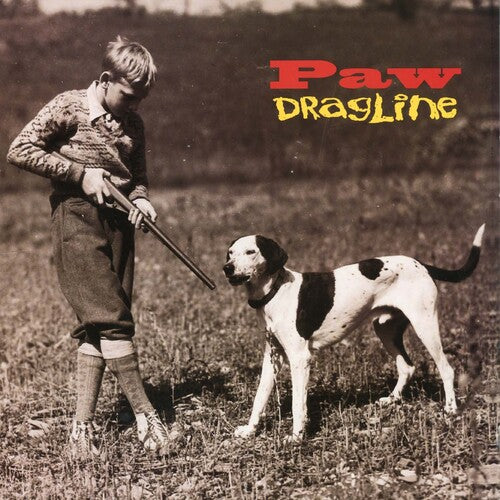 Paw - Dragline