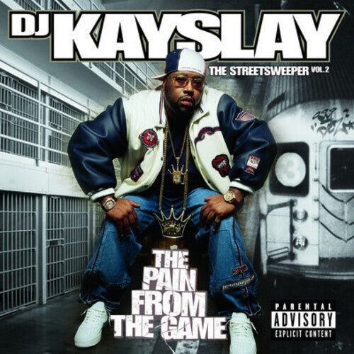 DJ Kayslay - Streetsweeper, Vol. 2: The Pain From The Game