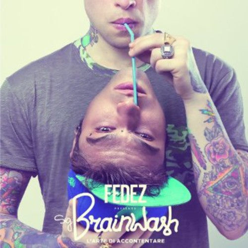 Fedez - Sig. Brainwash