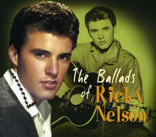 Nelson - Ballads of Ricky Nelson
