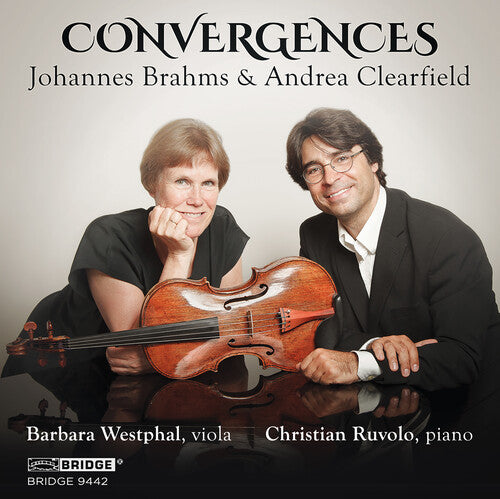 Brahms/ Barbara Westphal / Christian Ruvolo - Convergence