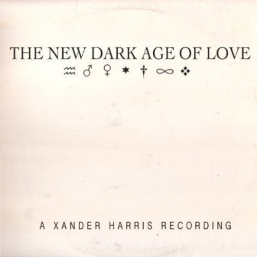 Xander Harris - New Dark Age of Love