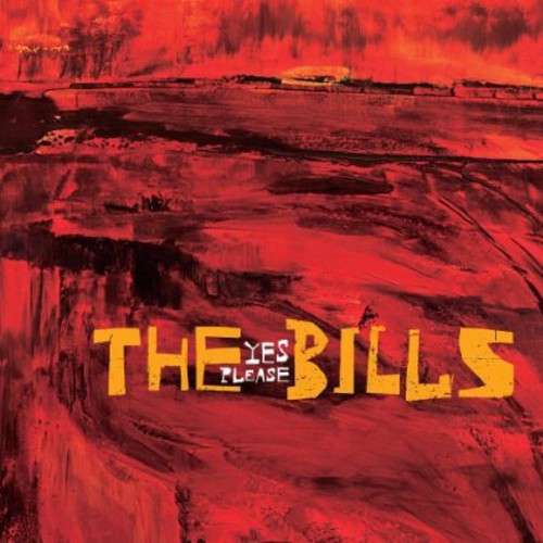The Bills - Yes Please