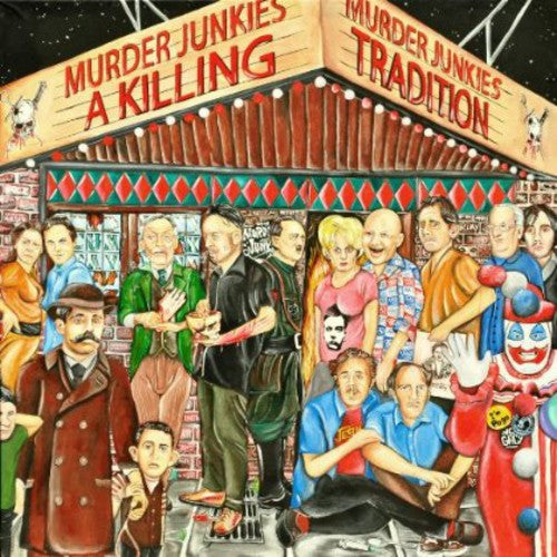 Murder Junkies - A Killing Tradition