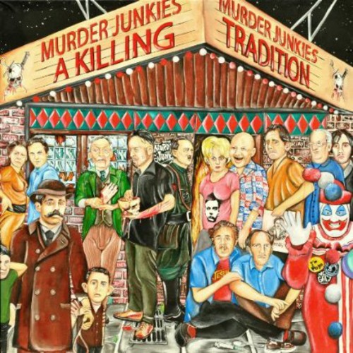 Murder Junkies - A Killing Tradition