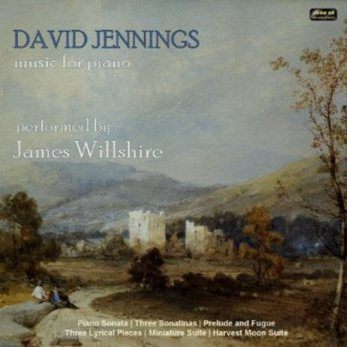 Jennings/ James Willshire - Music for Piano