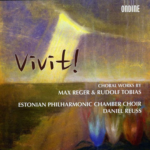Reger/ Estonian Philharmonic Chamber Choir - Vivit