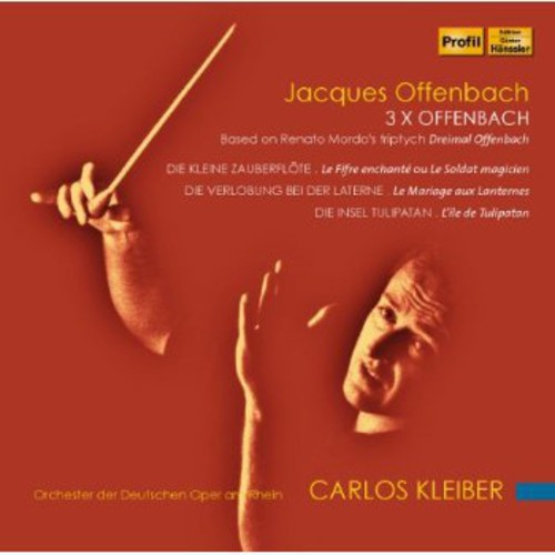 Offenbach/ Kleiber/ Orchester Der Deutschen - 3 X Offenbach