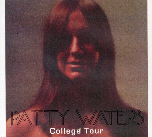 Patty Waters - College Tour